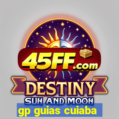 gp guias cuiaba